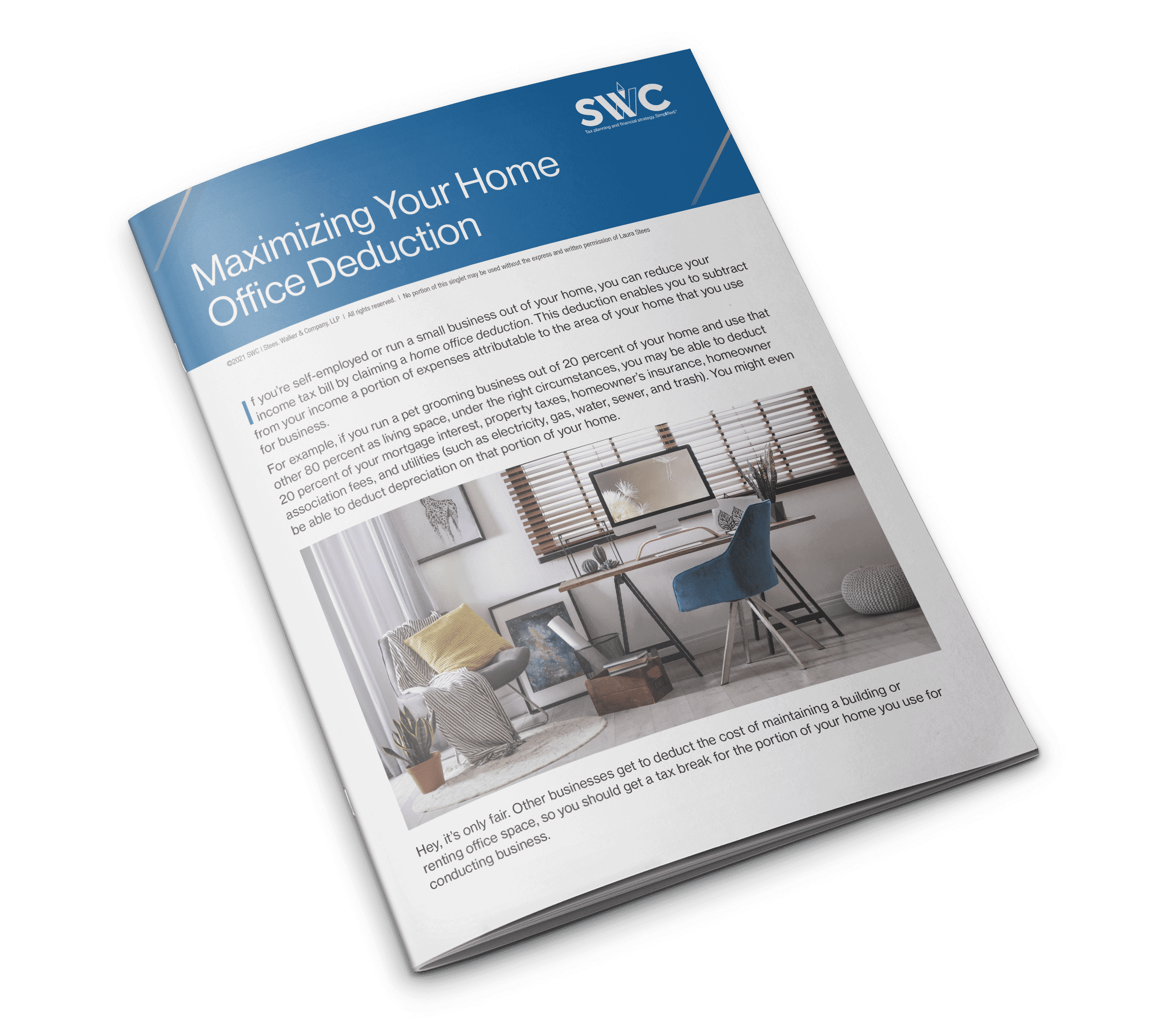SWC Topic Singlette: Maximizing Your Home Office Deduction