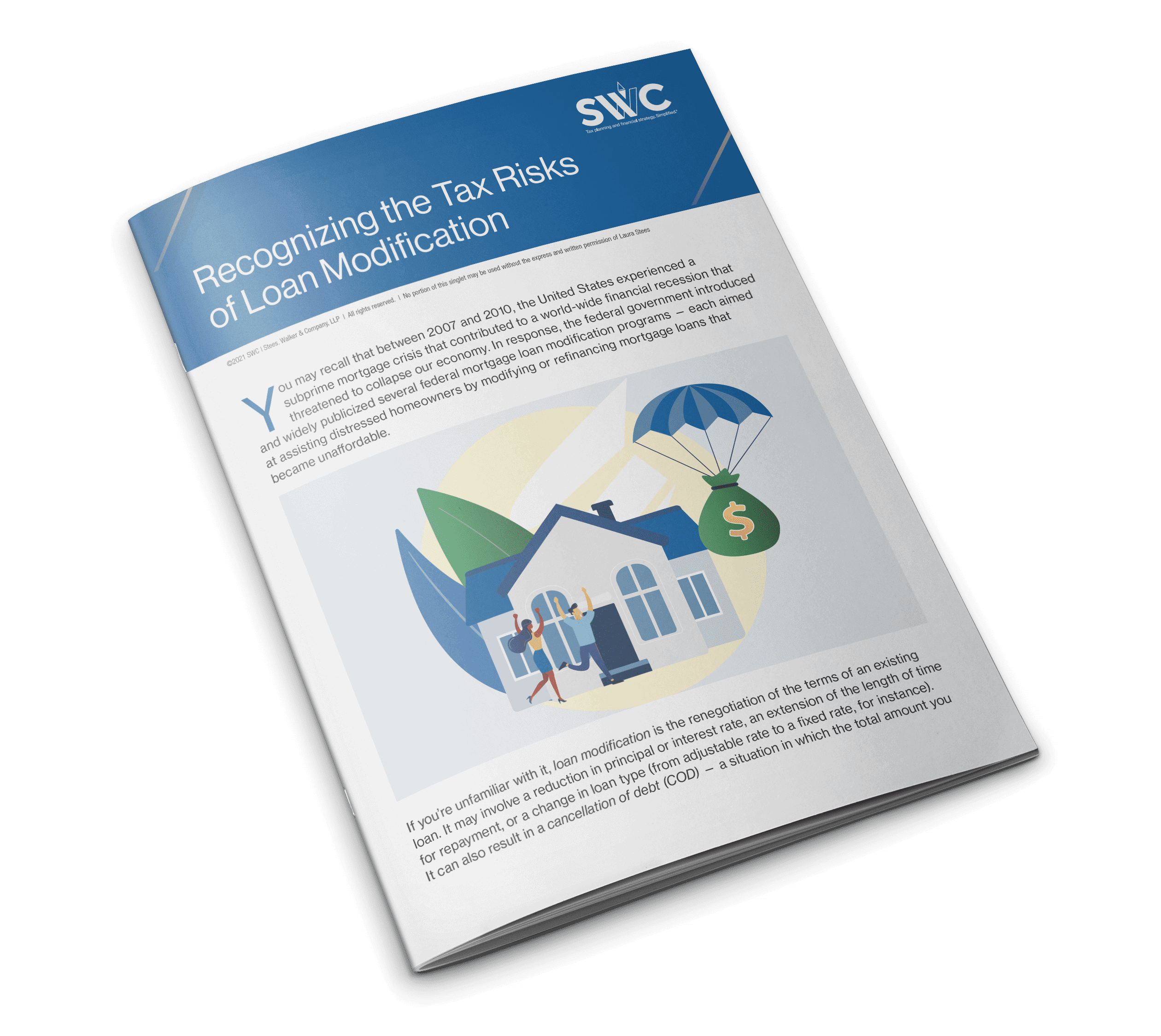 SWC Topic Singlette: Recognizing the Tax Risks of Loan Modifications