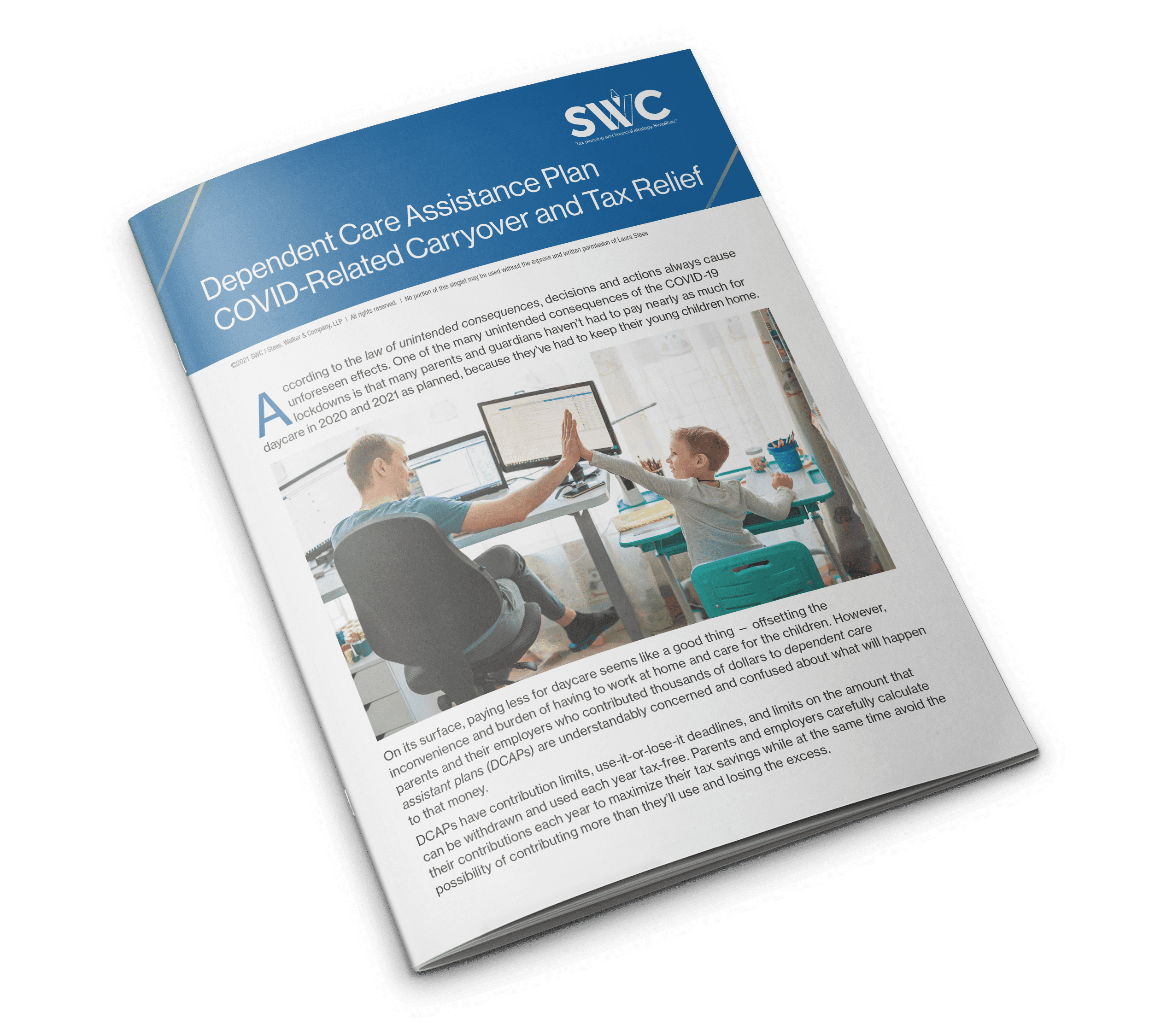 SWC Topic Singlette: Dependent Care Assistance Plan COVID-Related Carryover and Tax Relief