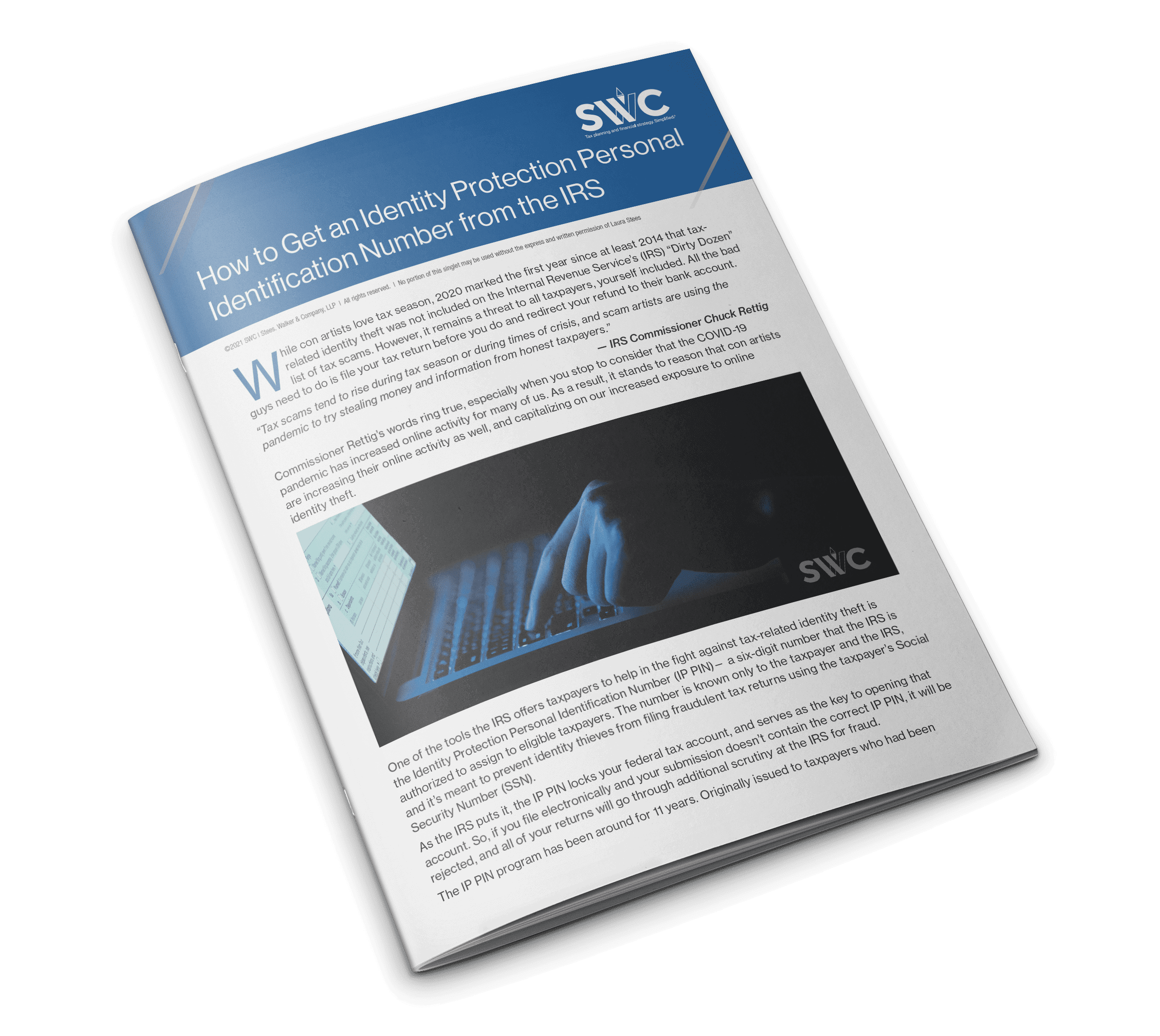 SWC Topic Singlette: How To Get An Identity Protection Personal Identification Number From The IRS