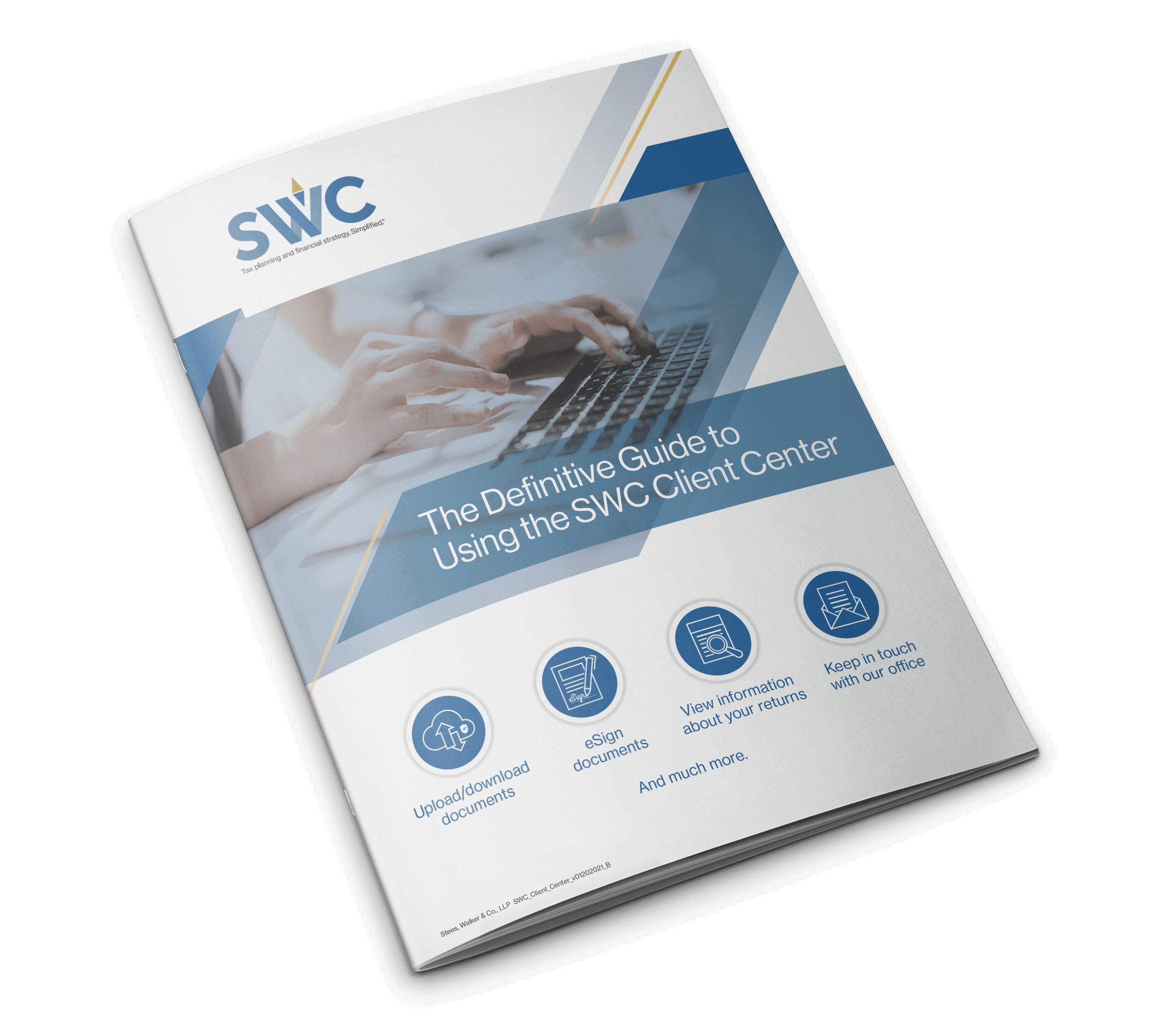 SWC User Guide: The Definitive Guide to Using the SWC Client Center