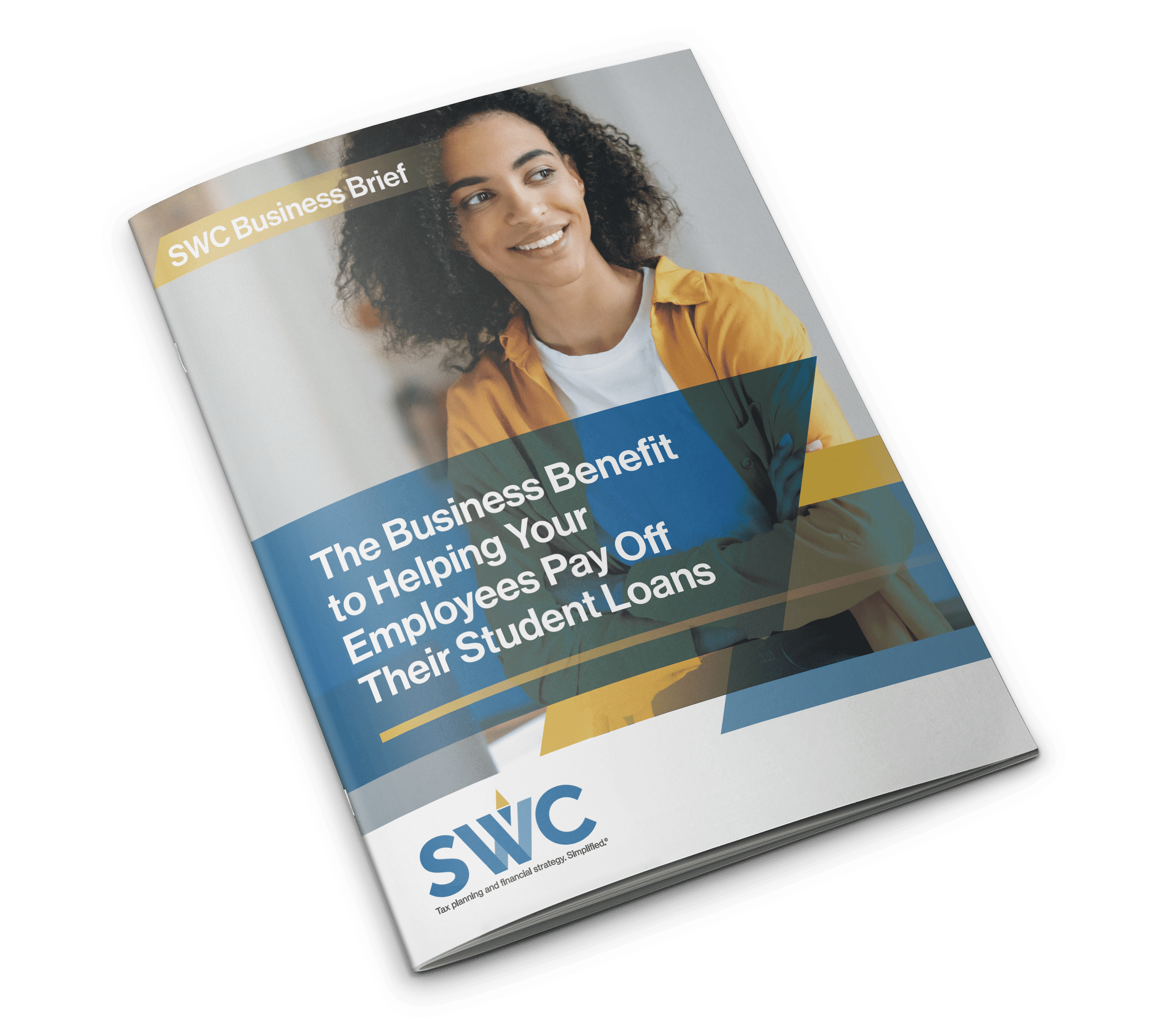 SWC Business Brief: The Business Benefit to Helping Your Employees Pay Off Their Student Loans