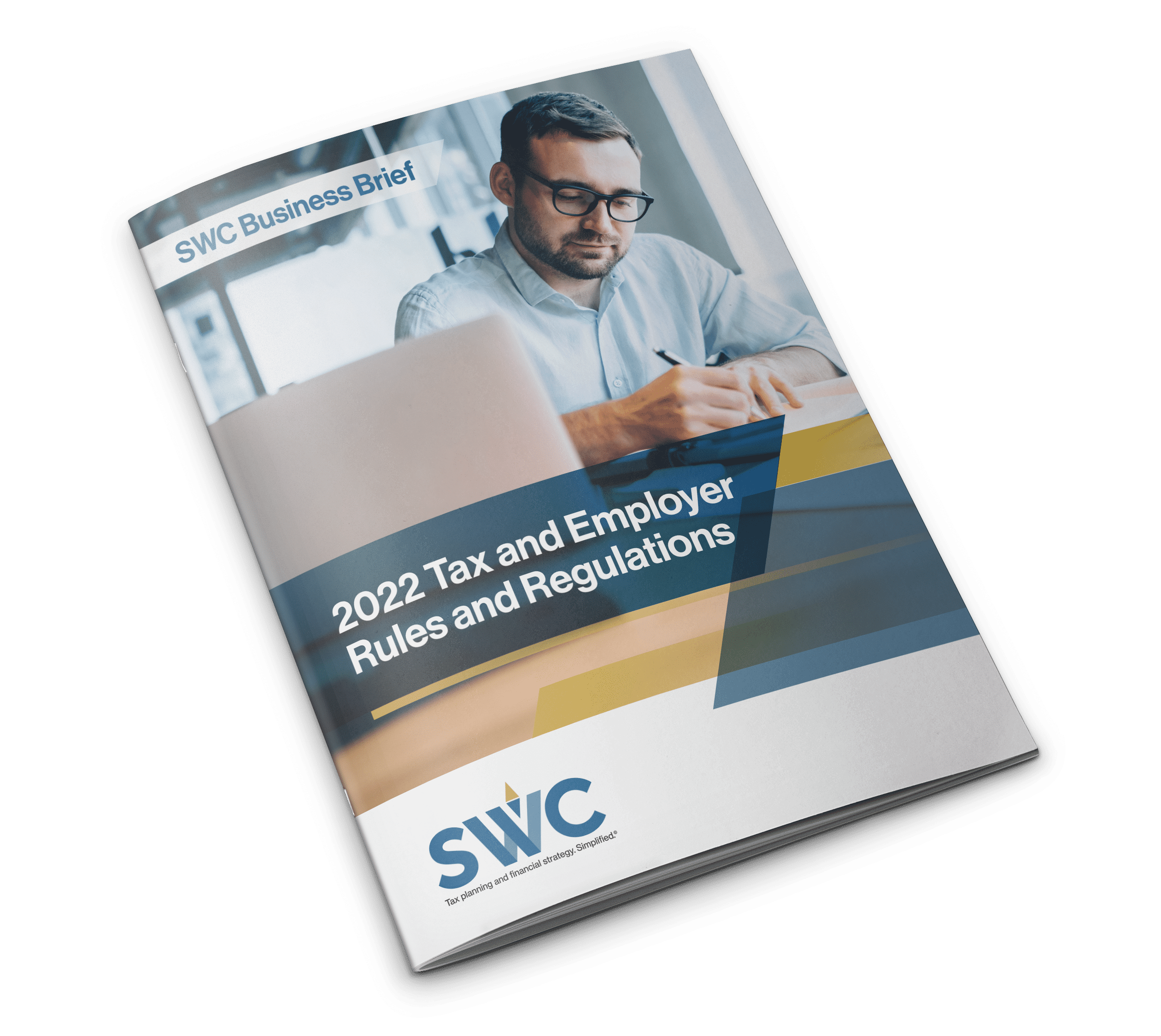 SWC Business Brief: 2022 Tax and Employer Rules and Regulations