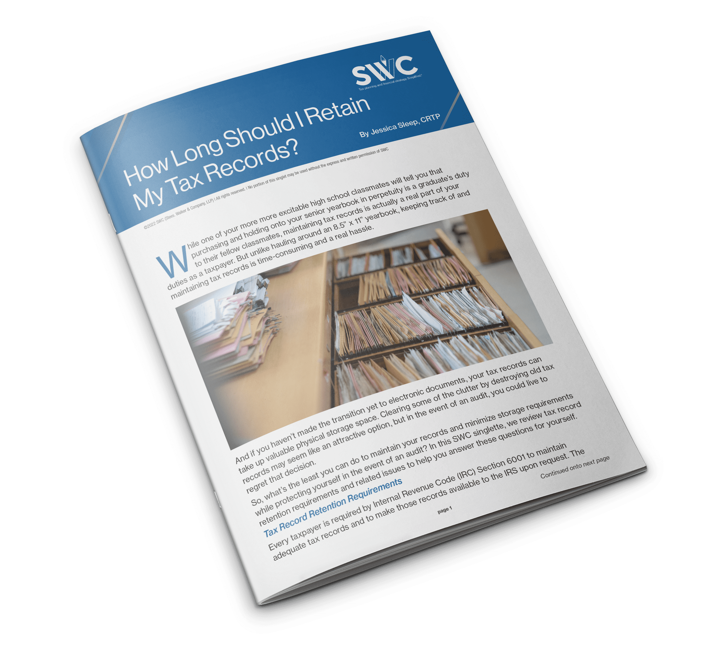 SWC Topic Singlette: What You Need to Know: Tax Record Retention Requirements