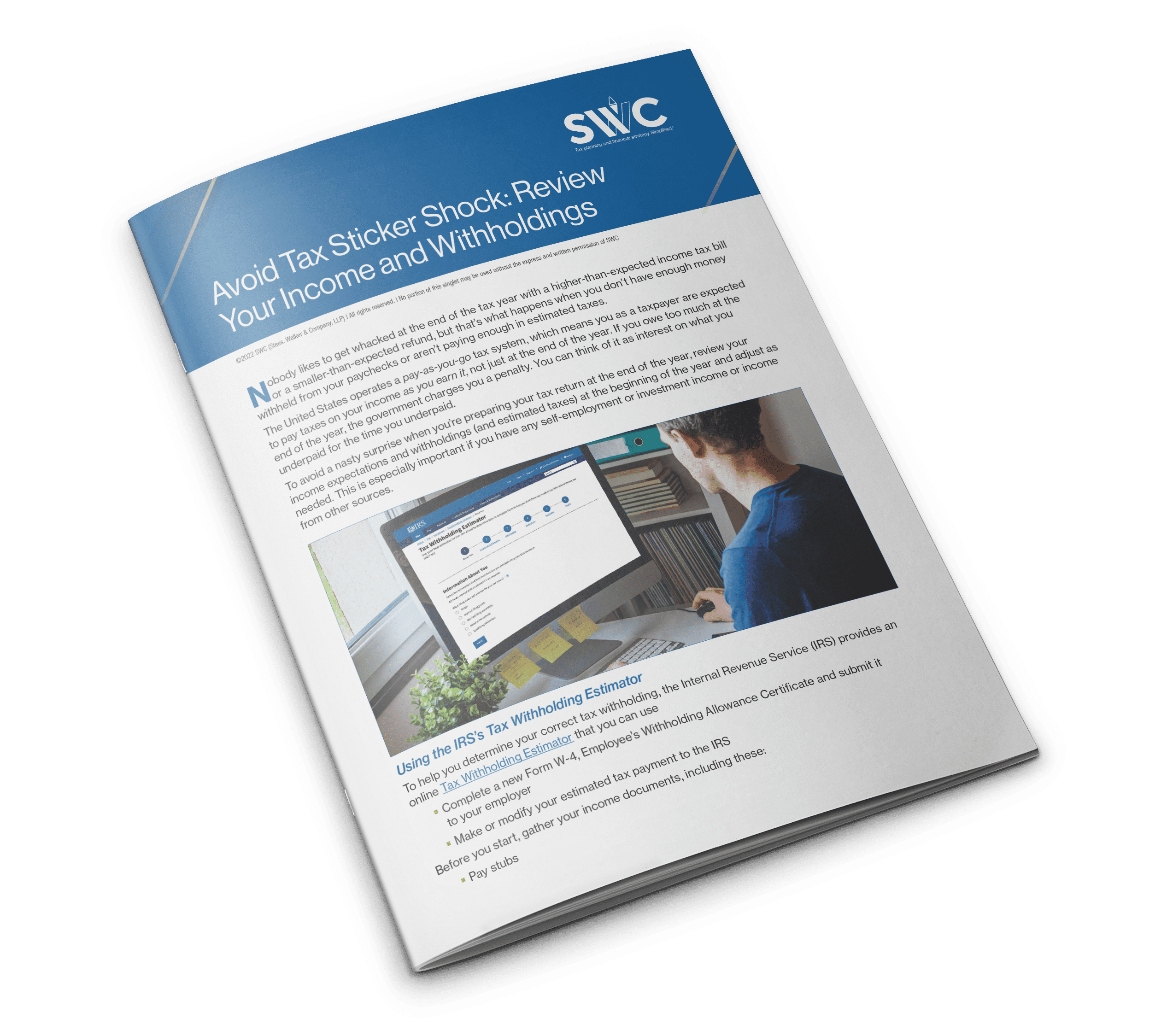 SWC Topic Singlette: Avoid Tax Sticker Shock: Review Your Income and Withholdings