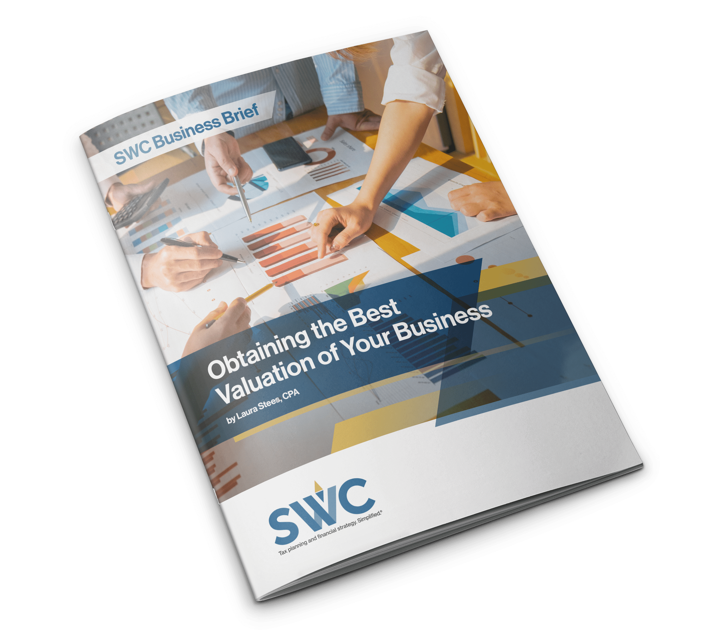 SWC Business Brief: Obtaining the Best Valuation of Your Business