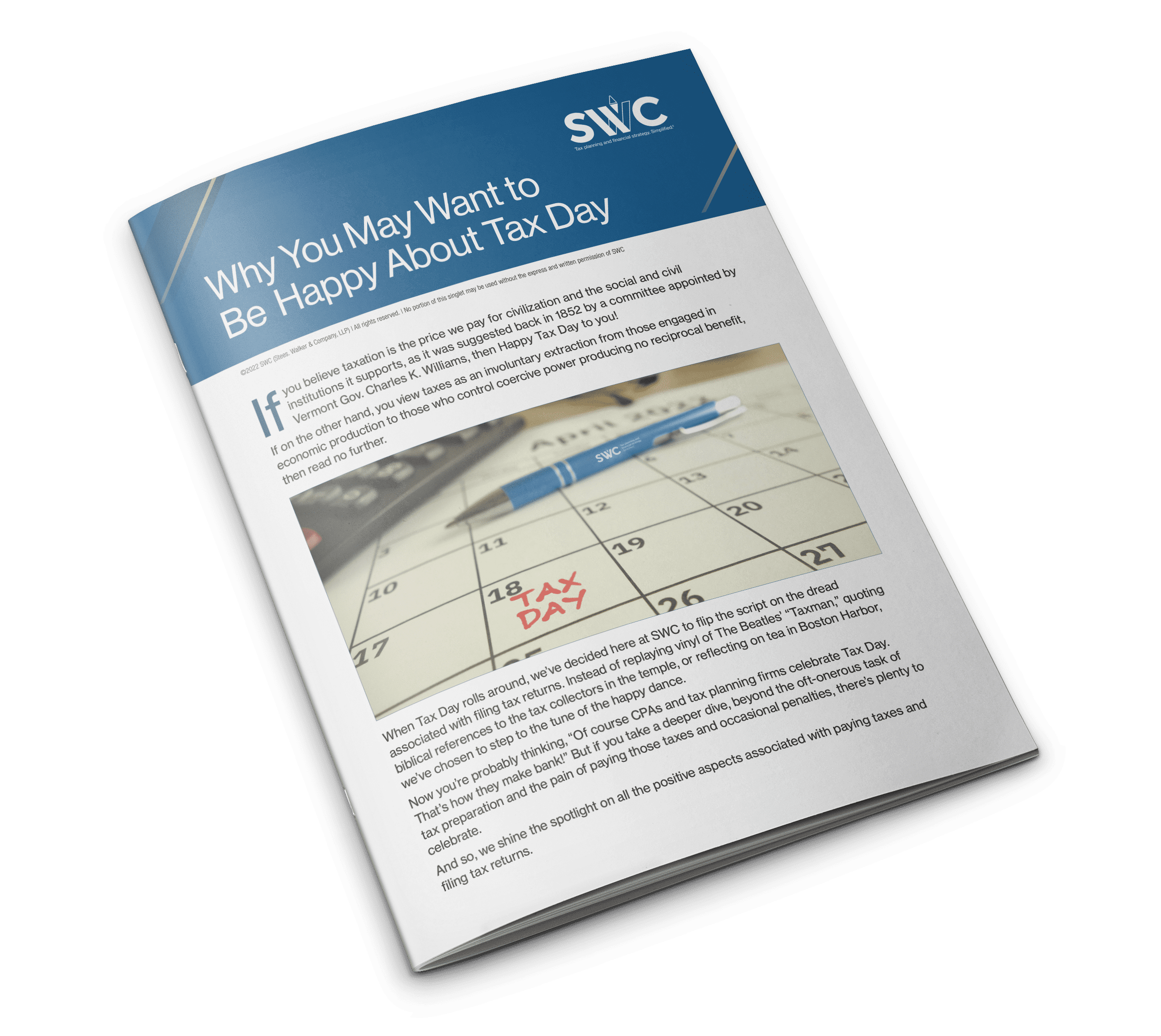 SWC Topic Singlette: Why You May Want to be Happy About Tax Day